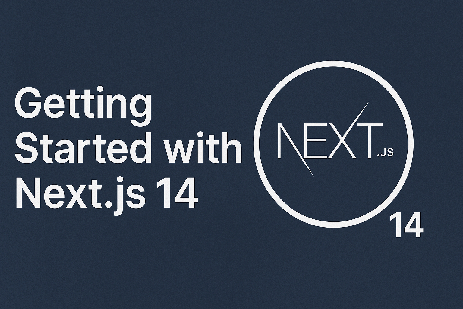Featured image for Getting Started with Next.js 14